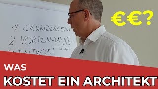 Was kostet ein Architekt Teil 1 von 2 [upl. by Munro]