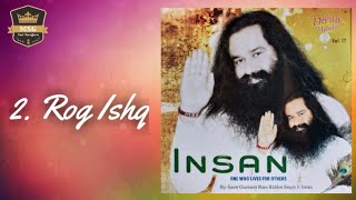 Rog Ishq  Saint Dr MSG Insan  MSG Sur Sangam [upl. by Hardi]