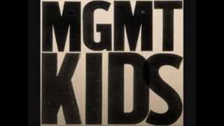 MGMT  Kids  Extended Version [upl. by Bruyn]