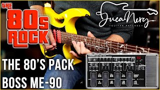 Boss ME90  The 80s Pack  Rockman Amp Tones On Your ME90 [upl. by Liagaba]