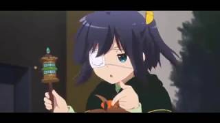 Rikka  Chuunibyou Take On Me meme [upl. by Akemak]