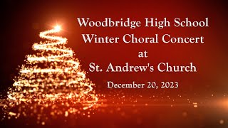 Woodbridge HS Choral Concert at St Andrews Church 2023 [upl. by Zulch]