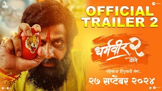 Dharmaveer 2  Trailer 2  Marathi  27 September  Pravin Tarde  Prasad Oak  Kshitish Date [upl. by Oilenroc]