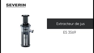 SEVERIN Extracteur de jus ES 3569 [upl. by Stevenson563]