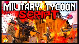 TOP Military Tycoon Script 2023 New and OP Scripts [upl. by Magna]