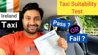 Taxi Driver In Ireland And License  Taxi Suitability Test  Indian In Ireland [upl. by Quirk]