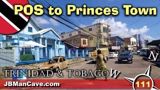 PORT OF SPAIN to PRINCES TOWN Trinidad and Tobago Caribbean Drive Road Trip JBManCavecom [upl. by Zelikow881]