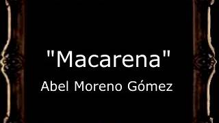 Macarena  Abel Moreno Gómez BM [upl. by Nimesay]