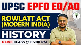 UPSC EPFO EOAO  History Modern History  Rowlatt Act  Success Tree [upl. by Mihar]