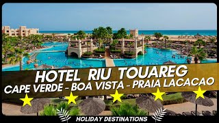 Hotel Riu Touareg Cape Verde  Boa Vista  Praia Lacacao [upl. by Atenek]