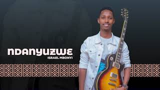 Israel Mbonyi  Ndanyuzwe 2014 [upl. by Rona]