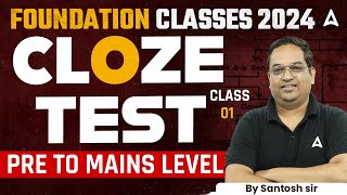 Cloze Test English Tricks  Bank Foundation Classes 2024  ‎️English By Santosh Ray [upl. by Shane]