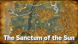 The Sanctum of the Sun  WOW Ghostland Quest [upl. by Sorips]