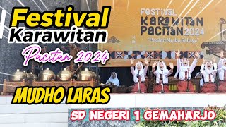 💕Karawitan MUDHO LARAS SDN 1 Gemaharjo Tegalombo Festival Karawitan Pacitan 2024💥 [upl. by Essiralc]