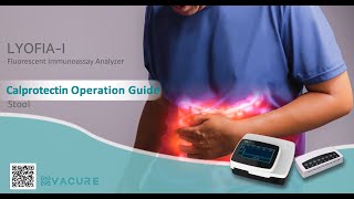Calprotectin FIA Test  Stool [upl. by Terry]