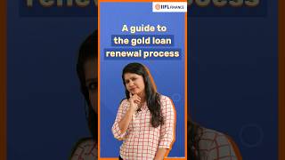 Quick Guide to Gold Loan Renewal in Hindi  IIFL Finance [upl. by Naujled]