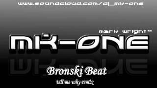 Dj MkOne  Bronski Beat tell me why rmx [upl. by Nev]