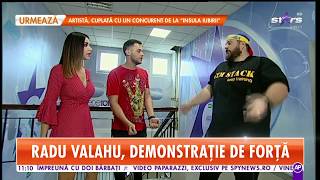 Radu VALAHU  OMUL RECORD  Demonstratie de forta LIVE la micul dejun [upl. by Alleras453]