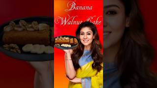 Nayanthara Special Banana Walnut cake nayanthara bananawalnutcake [upl. by Venator631]