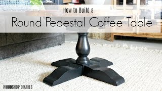 How to Build a DIY Round Pedestal Coffee Table DIY Furniture Plans [upl. by Pantin]