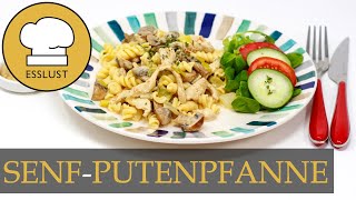 SENFPUTENPFANNE mit Champignons und Nudeln [upl. by Rexana]