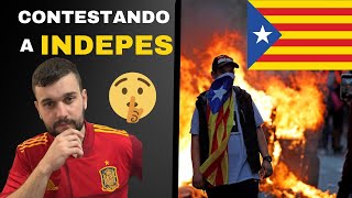 Contesto a los INDEPENDENTISTAS  POSIBLE DEBATE [upl. by Onofredo968]