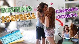 SORPRENDO A MI NOVIO CON UN VIAJE 24 HORAS ANTES  Atrapatusueño [upl. by Housen844]