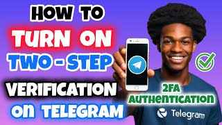 How to Enable TwoStep Verification on Telegram  Set Up TwoFactor Authentication 2FA on Telegram [upl. by Mathews935]