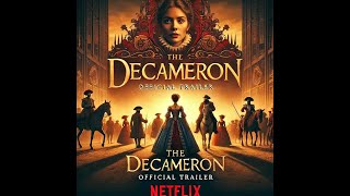 The Decameron  Official Trailer  Netflix [upl. by Nylyoj541]