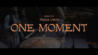 ONE MOMENT by FREKE UMOH OFFICIAL [upl. by Euqina]