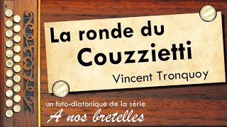 La ronde du Couzzietti  accordéondiatonique [upl. by Tomaso]