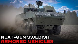 This Is How 321 NextGen Armored Vehicles Are Boosting Swedens Military Power [upl. by Lledrac890]