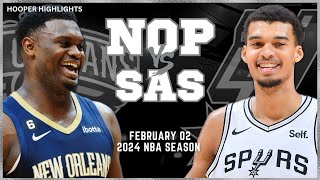 New Orleans Pelicans vs San Antonio Spurs Full Game Highlights  Feb 2  2024 NBA Season [upl. by Anikat]