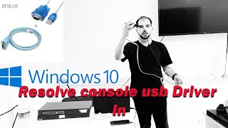 How To Resolve USB Serial Port Driver WINDOWS 10 [upl. by Seale518]