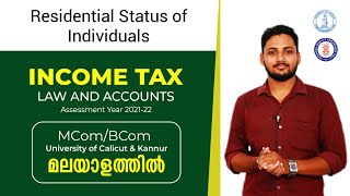 Residential status of Individuals  Income Tax in malayalam  Calicut University  Exam  BComMCom [upl. by Michael]