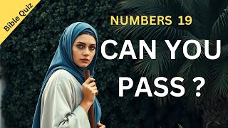 Numbers 19 Bible Quiz  Bible questions for you [upl. by Ezmeralda]