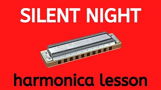 Silent Night  harmonica lesson and tab [upl. by Cynera344]