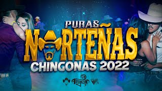 Norteñas Mix 2022 Lo Más Nuevo Dj Alfonzin [upl. by Ecadnarb287]