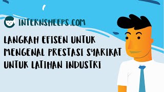 Internship  Tips Untuk Mendapatkan Syarikat Yang Baik Untuk Internship Anda [upl. by Sile]