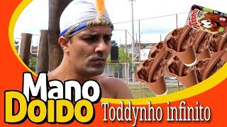 TODDYNHO INFINITO  PIADA DE GÊNIO  MANO DOIDO PARAFUSO SOLTO [upl. by Saundra]