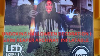 UNBOXING OF GRIM REAPER ARCHWAY  INFLATABLE HALLOWEEN DECORATION [upl. by Annairoc757]