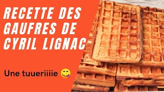 Recette des gaufres de Cyril Lignac inratable [upl. by Atiuqal366]