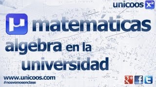 ALGEBRA  Base de un espacio vectorial UNIVERSIDAD unicoos matematicas [upl. by Ximenez]