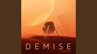 Demise 2 [upl. by Ycam820]