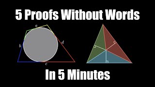 5 Proofs Without Words in 5 Minutes [upl. by Waldos]