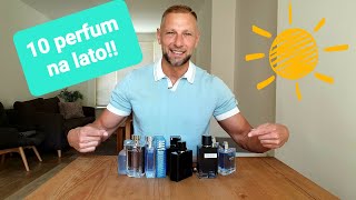 10 perfum na lato 10 summer scents 2022 [upl. by Lindholm284]