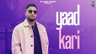 Yaad Kari Official Video G Khan  Tarun Judge  Ashu SidhuN Veegkhanmusic8 latestpunjabisongs [upl. by Aittam]