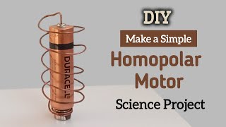 How to make a Homopolar Motor Science ExperimentMake a Simple Homopolar Motor Science Project DIY [upl. by Hen665]