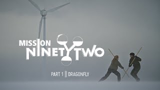 Mission NinetyTwo Dragonfly Part I ⚡Conspiracy  Full Movie [upl. by Assirram]