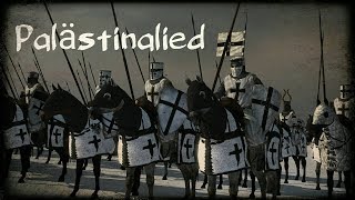 Palästinalied  Teutonic Order song GER  Total War Attila [upl. by Stephanie]